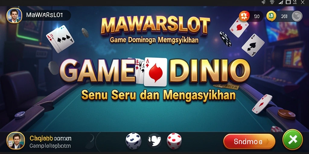 Screenshot gameplay <strong>MAWARSLOT</strong> yang menampilkan aksi seru permainan Domino.